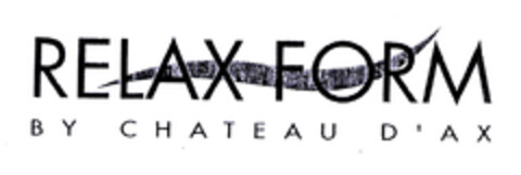 RELAX FORM BY CHATEAU D ' AX Logo (EUIPO, 19.12.2002)