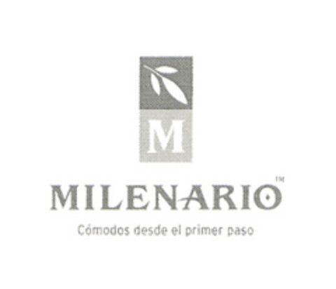 M MILENARIO Cómodos desde el primer paso Logo (EUIPO, 10.12.2004)