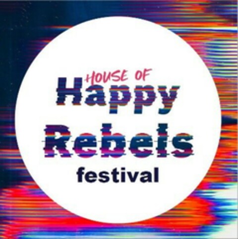 House of Happy Rebels festival Logo (EUIPO, 29.09.2022)