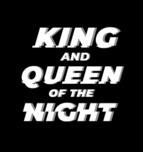 KING AND QUEEN OF THE NIGHT Logo (EUIPO, 03/21/2023)