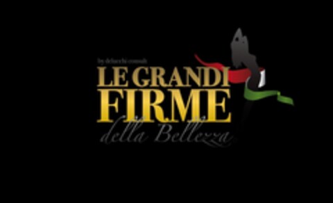 LE GRANDI FIRME della Bellezza by delucchi consult Logo (EUIPO, 12.04.2011)