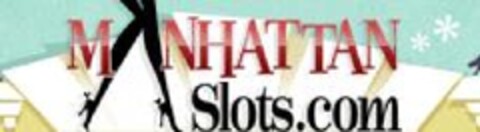 MANHATTAN Slots.com Logo (EUIPO, 02.05.2013)
