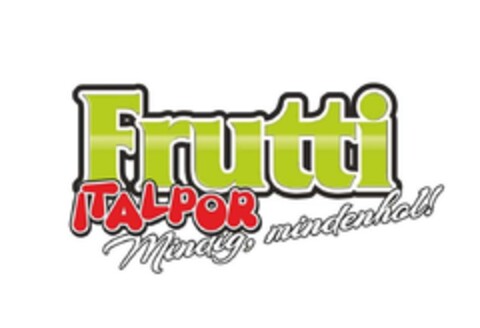 Frutti ITALPOR Mindig, mindenhol Logo (EUIPO, 16.05.2023)