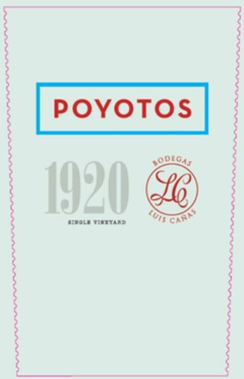 POYOTOS 1920 SINGLE VINEYARD BODEGAS LC LUIS CAÑAS Logo (EUIPO, 30.08.2023)