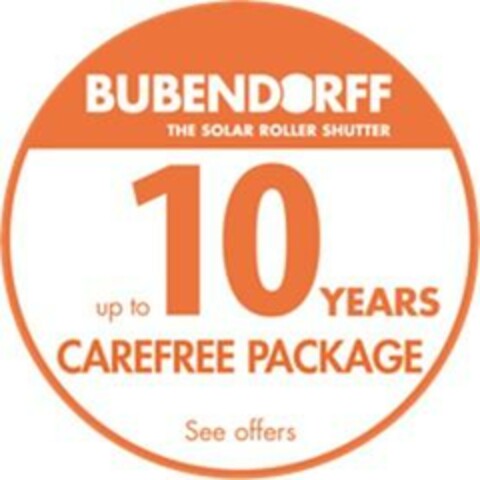 BUBENDORFF THE SOLAR ROLLER SHUTTER up to 10 YEARS CAREFREE PACKAGE See offers Logo (EUIPO, 02.02.2024)