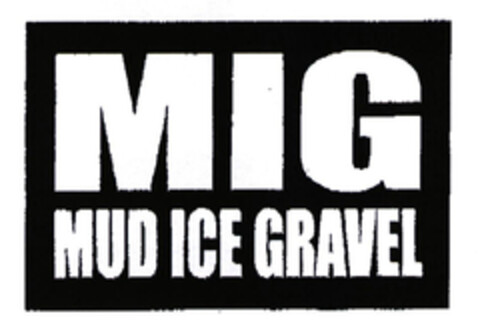 MIG MUD ICE GRAVEL Logo (EUIPO, 07.01.2003)