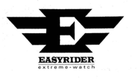 E EASYRIDER extreme-watch Logo (EUIPO, 04.05.2005)