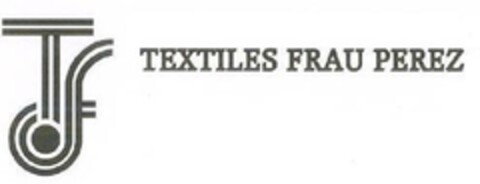 TEXTILES FRAU PEREZ Logo (EUIPO, 11/13/2009)