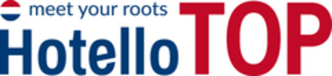 Meet your roots Hotello TOP Logo (EUIPO, 25.09.2020)