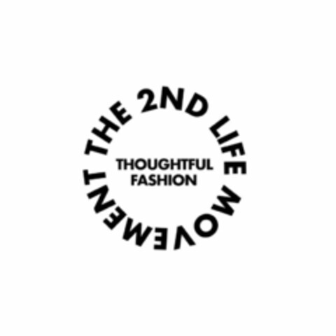 the 2nd life movement thoughtful fashion Logo (EUIPO, 11/16/2020)