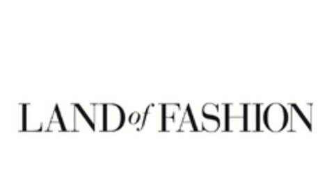 LAND of FASHION Logo (EUIPO, 29.05.2024)