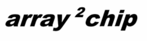 array ² chip Logo (EUIPO, 21.02.2003)