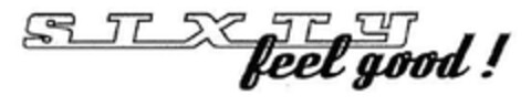 SIXTY feel good! Logo (EUIPO, 05/22/2012)