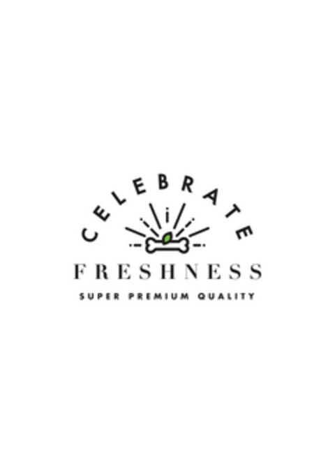 CELEBRATE FRESHNESS SUPER PREMIUM QUALITY Logo (EUIPO, 10/26/2022)