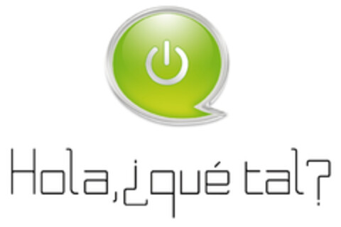 Hola,¿qué tal? Logo (EUIPO, 01/25/2008)