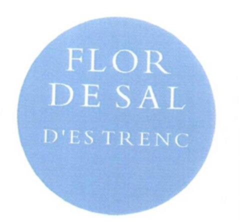 FLOR DE SAL D'ES TRENC Logo (EUIPO, 04.12.2009)