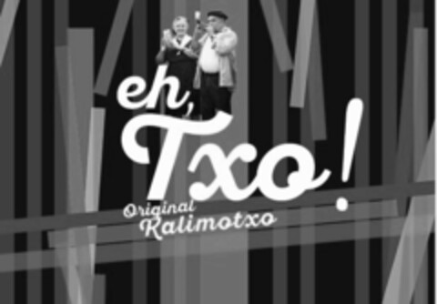 EH, TXO! ORIGINAL KALIMOTXO Logo (EUIPO, 28.04.2017)