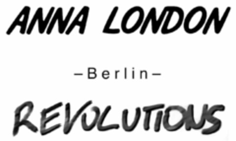 ANNA LONDON - BERLIN - REVOLUTIONS Logo (EUIPO, 19.02.2019)