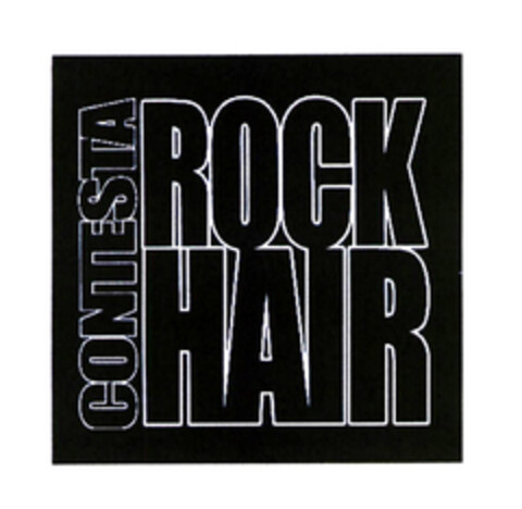 CONTESTA ROCK HAIR Logo (EUIPO, 06.07.2004)