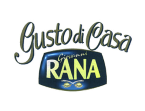 Gusto di Casa Giovanni RANA Logo (EUIPO, 04.11.2004)