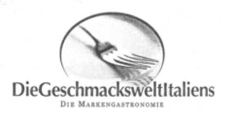 DieGeschmacksweltItaliens DIE MARKENGASTRONOMIE Logo (EUIPO, 12/14/2006)