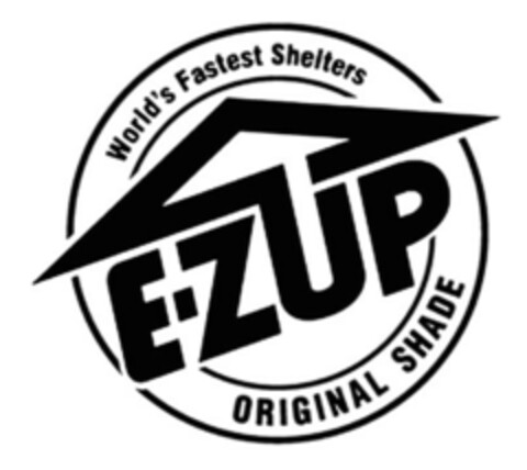World's Fastest Shelters E-Z UP ORIGINAL SHADE Logo (EUIPO, 08.08.2008)