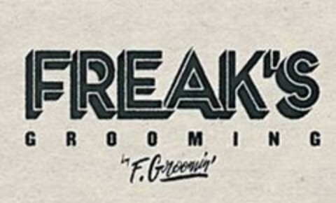 FREAK'S GROOMING BY F. GROOMIN' Logo (EUIPO, 07/06/2020)