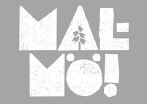 MAL-MÖ! Logo (EUIPO, 24.03.2025)