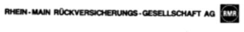 RHEIN-MAIN RÜCKVERSICHERUNGS-GESELLSCHAFT AG RMR Logo (EUIPO, 18.04.1997)