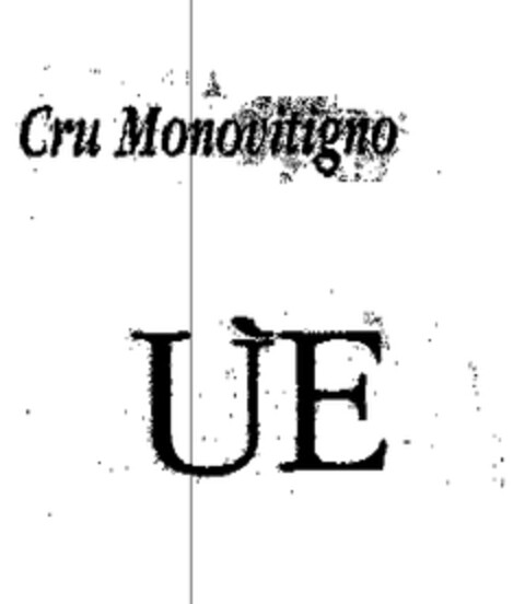 Cru Monovitigno ÙE Logo (EUIPO, 10/31/2003)