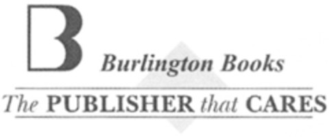 B Burlington Books The PUBLISHER that CARES Logo (EUIPO, 15.04.2005)