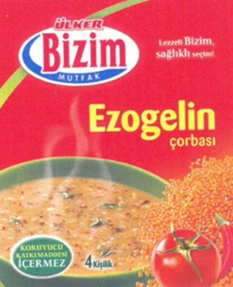 Bizim ÜLKER MUTFAK EZOGELIN çorbasi Logo (EUIPO, 02.04.2007)