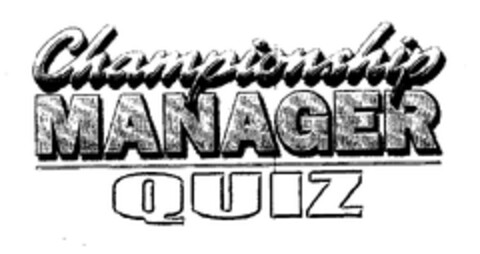 Championship MANAGER QUIZ Logo (EUIPO, 25.01.2002)