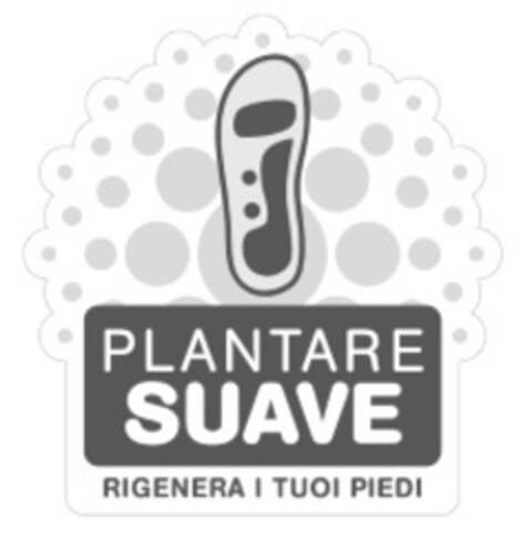 PLANTARE SUAVE RIGENERA I TUOI PIEDI Logo (EUIPO, 10.08.2015)