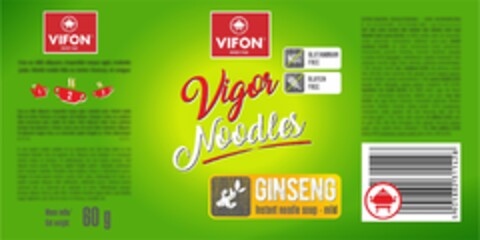 VIFON SINCE 1963 1 2 3 Masa netto/ Net weight: 60 g VIFON SINCE 1963 MSG GLUTAMINIAN FREE GLUTEN FREE Vigor Noodles GINSENG Instant noodle soup – mild Logo (EUIPO, 29.06.2017)