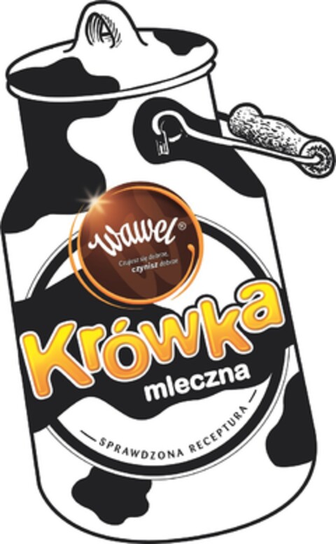 Wawel Czujesz się dobrze, czynisz dobrze Krówka mleczna, SPRAWDZONA RECEPTURA Logo (EUIPO, 16.01.2018)
