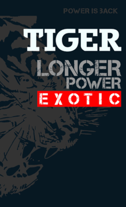 TIGER LONGER POWER EXOTIC Logo (EUIPO, 03/20/2020)