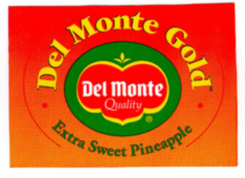 Del Monte Gold Del Monte Quality Logo (EUIPO, 03/04/1998)