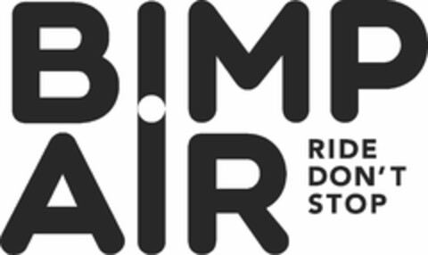 BIMP AIR RIDE DON'T STOP Logo (EUIPO, 26.02.2014)