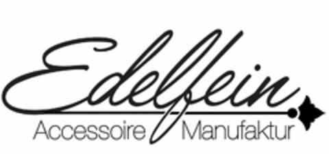 Edelfein Accessoire Manufaktur Logo (EUIPO, 20.09.2016)