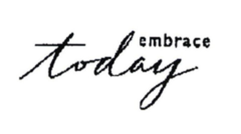 embrace today Logo (EUIPO, 05.11.2002)