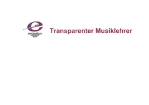 evolution team Transparenter Musiklehrer Logo (EUIPO, 09.08.2009)