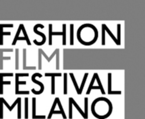 FASHION FILM FESTIVAL MILANO Logo (EUIPO, 24.10.2014)