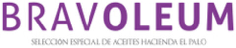 BRAVOLEUM SELECCIÓN ESPECIAL DE ACEITES HACIENDA EL PALO Logo (EUIPO, 09/05/2014)