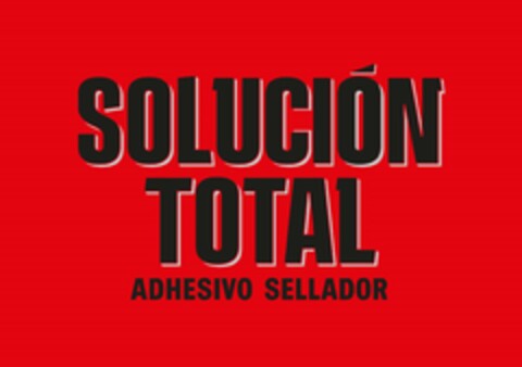 SOLUCIÓN TOTAL ADHESIVO SELLADOR Logo (EUIPO, 17.07.2023)