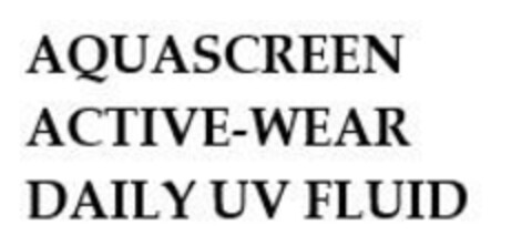 AQUASCREEN ACTIVE - WEAR DAILY UV FLUID Logo (EUIPO, 04/24/2024)