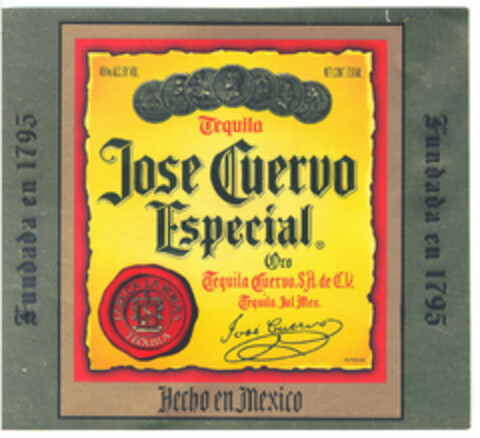 Jose Cuervo Especial Tequila Oro Tequila Cuervo, S.A. de C.V. tequila de Mex. José Cuervo Fundada en 1795 Fundada en 1795 Logo (EUIPO, 22.02.1999)