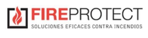 FIREPROTECT SOLUCIONES EFICACES CONTRA INCENDIOS Logo (EUIPO, 12.06.2018)