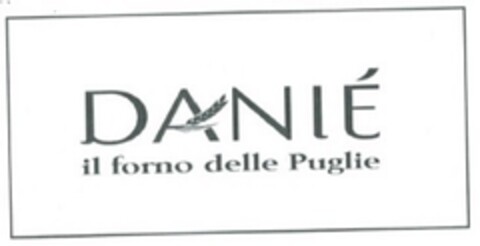 DANIE' il forno delle Puglie Logo (EUIPO, 04/18/2019)