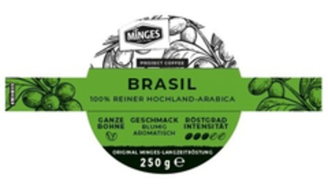 MiNGES PROJECT COFFEE BRASIL 100% REINER HOCHLAND-ARABICA GANZE BOHNE GESCHMACK BLUMIG AROMATISCH RÖSTGRAD INTENSITÄT ORIGINAL MINGES-LANGZEITRÖSTUNG Logo (EUIPO, 24.07.2019)